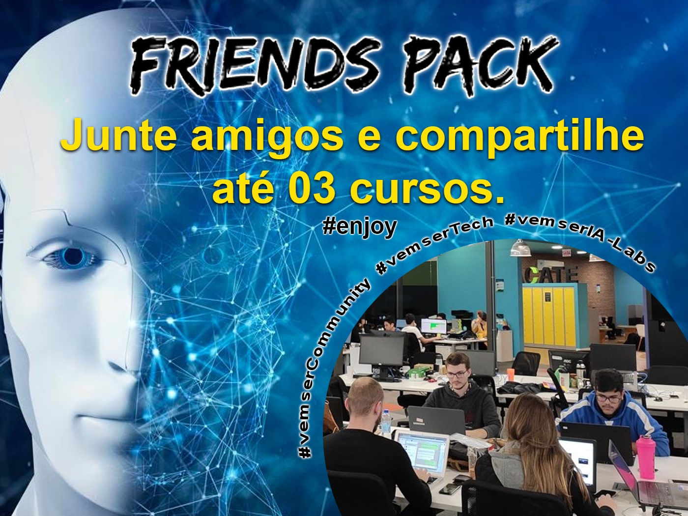 Imagem do Curso Friends Pack IA-Labs: Junte amigos e compartilhe os cursos desse pacote!